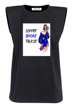 Load image into Gallery viewer, Coffee Before Talkie - Black Padded Muscle Tee